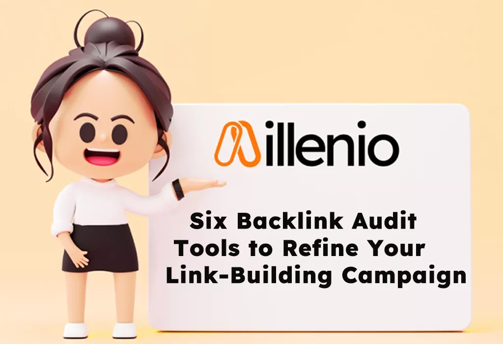 backlink-audit-tools-to-refine-your-link-building-campaign-final